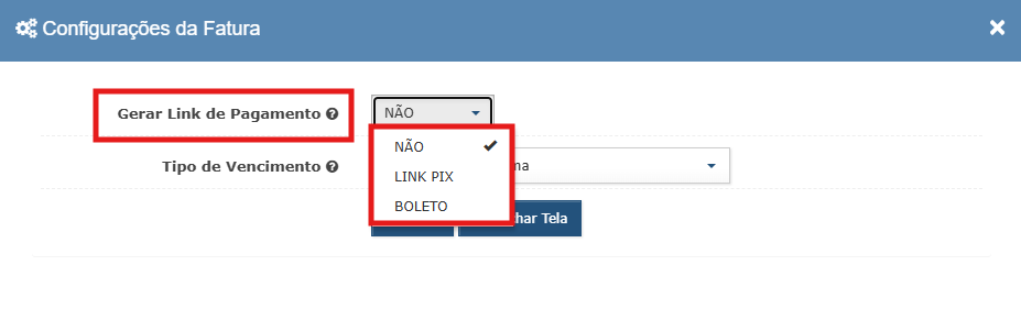 Configurações da fatura com a opção Gerar Link de Pagamento
